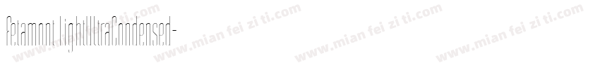 Fetamont LightUltraCondensed字体转换
